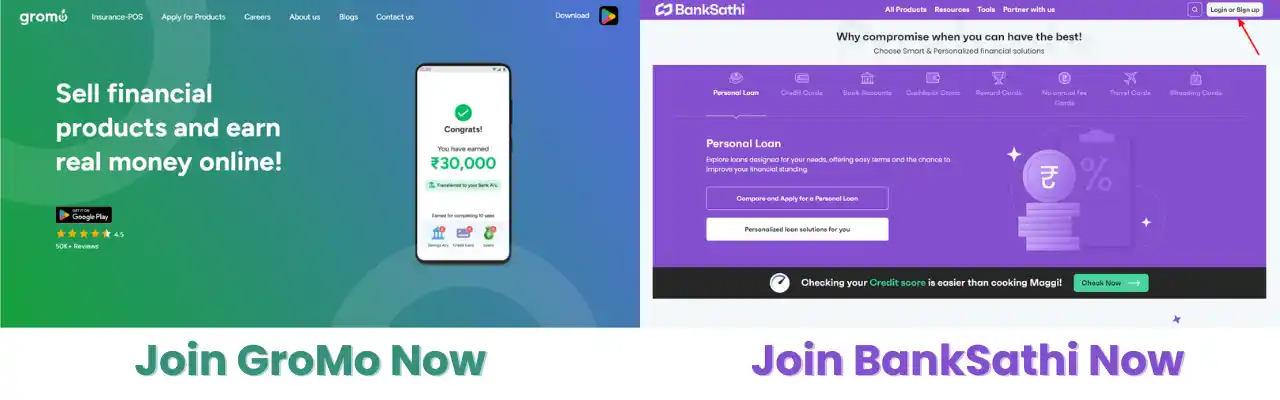 Join Gromo and BankSathi Affiliate Programs
