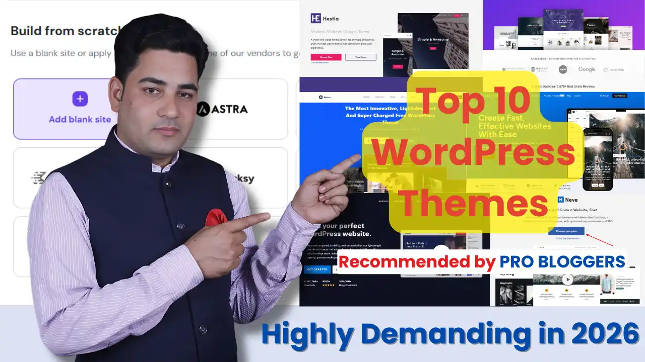 Discover the top 10 highly demanding WordPress themes for 2026 recommended by pro bloggers