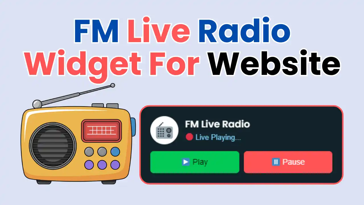 How to Add FM Live Radio Widget to Website